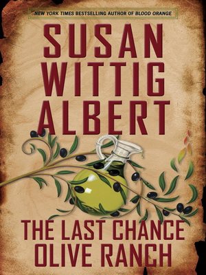 cover image of The Last Chance Olive Ranch